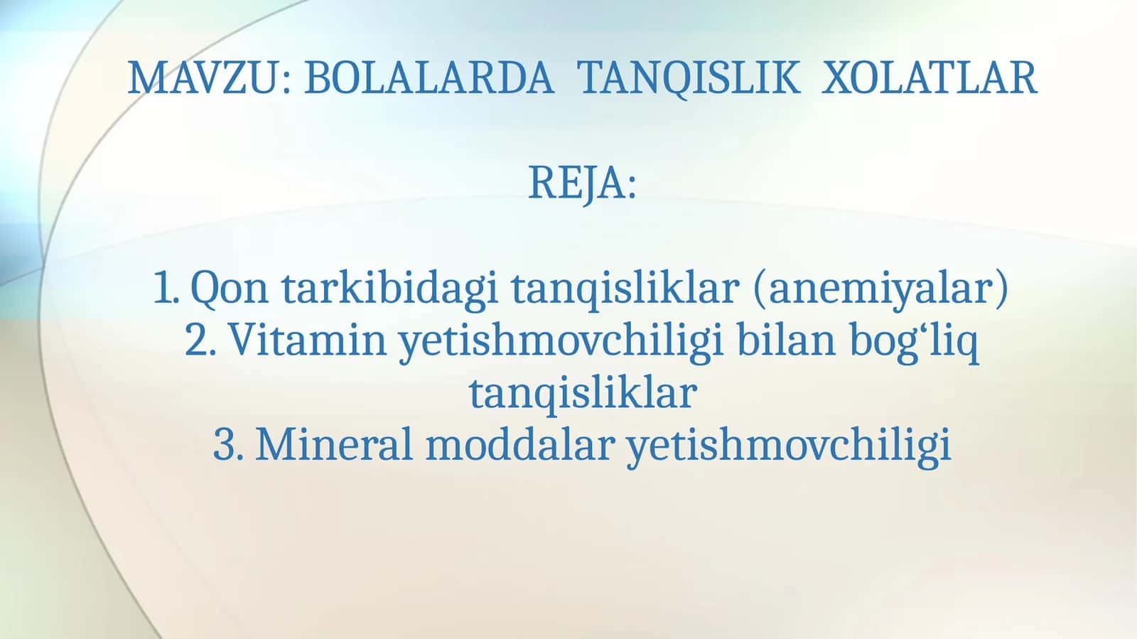 BOLALARDA TANQISLIK XOLATLAR