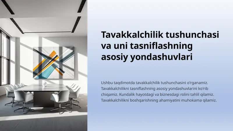 Tavakkalchilik tushunchasi va uni tasniflashning asosiy yondashuvlari