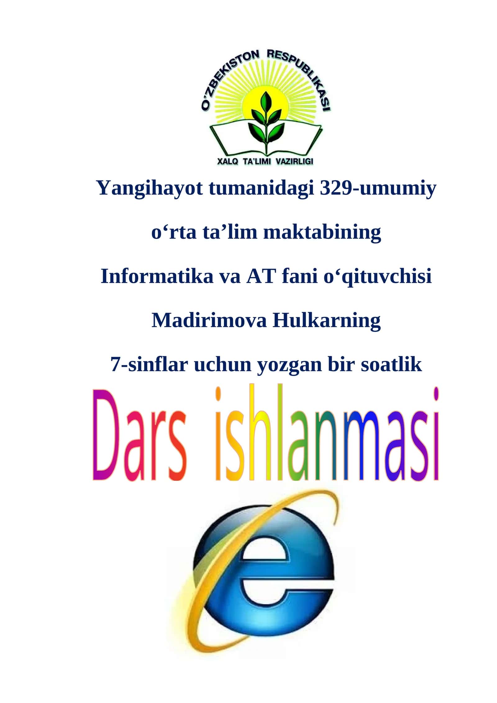 7-sinf Informatika fanidan Internetda ishlashni ta'minlovchi dasturlar dars ishlanma