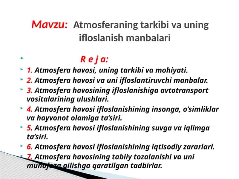 Atmosferaning tarkibi va uning ifloslanish manbalari