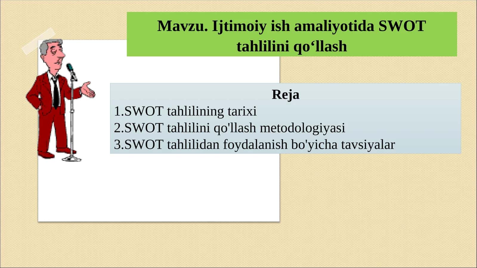 Ijtimoiy ish amaliyotida SWOT tahlilini qo‘llash