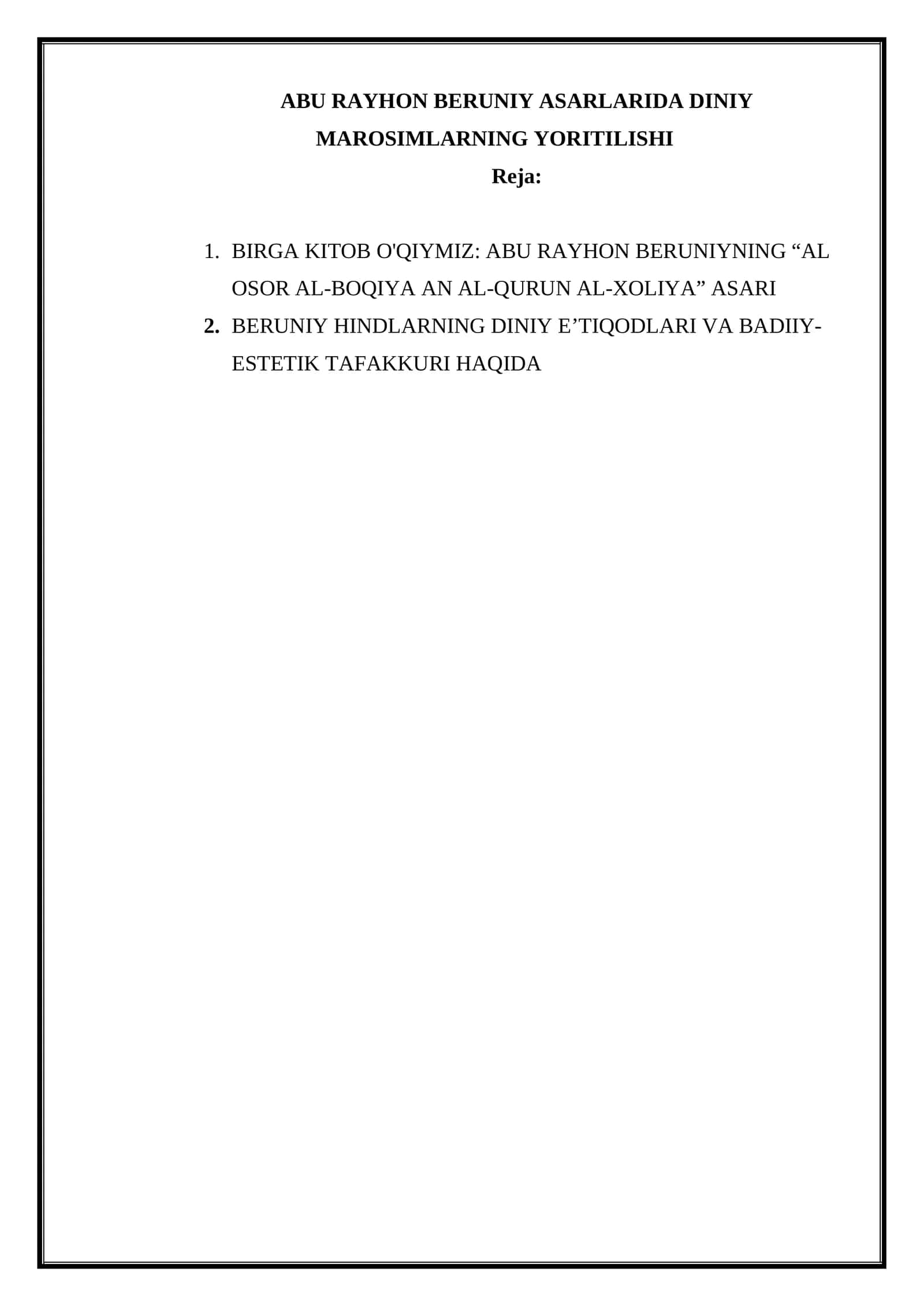 ABU RAYHON BERUNIY ASARLARIDA DINIY MAROSIMLARNING YORITILISHI
