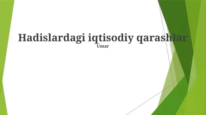Hadislardagi iqtisodiy qarashlar