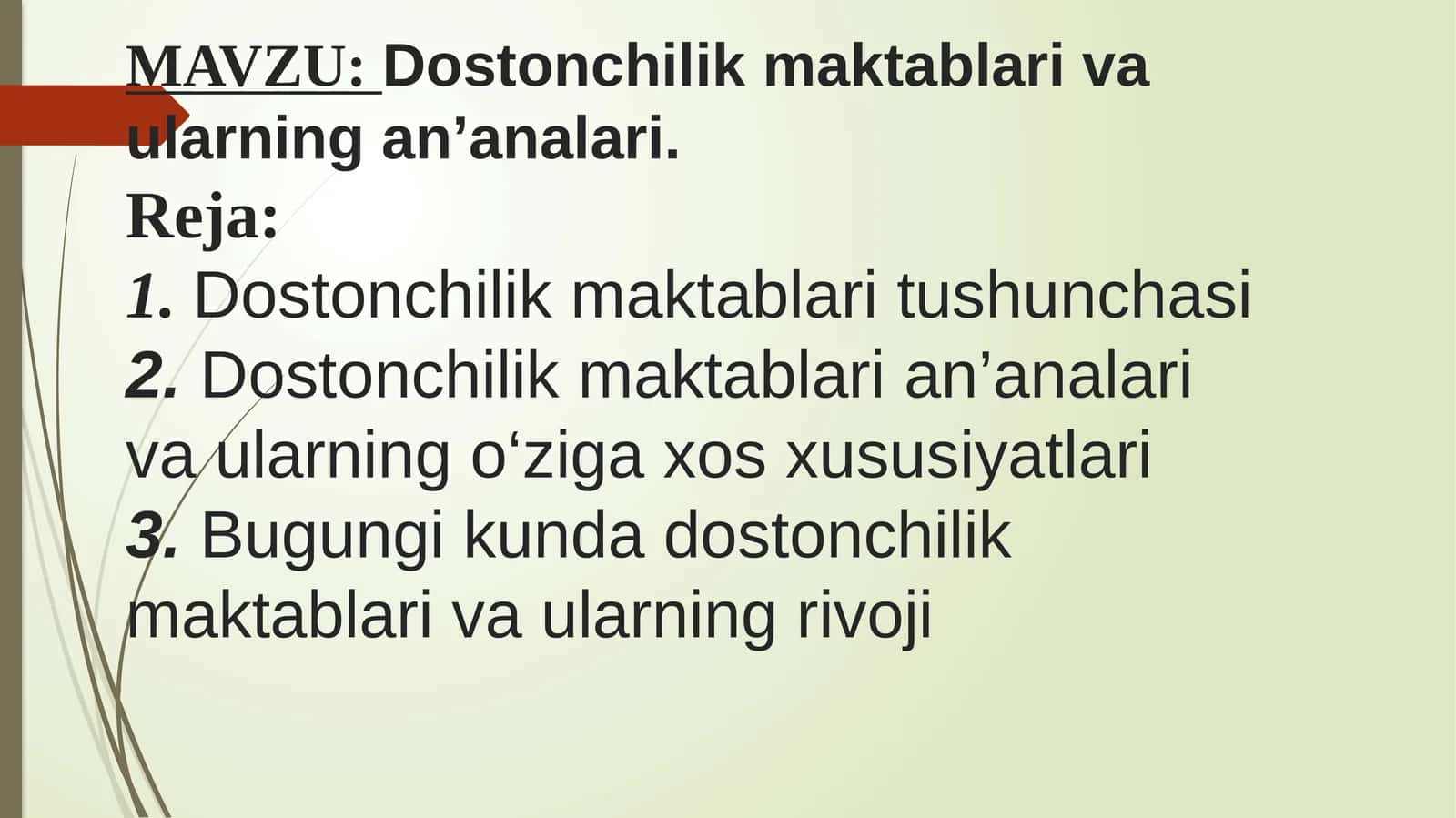 Dostonchilik maktablari va ularning an’analari