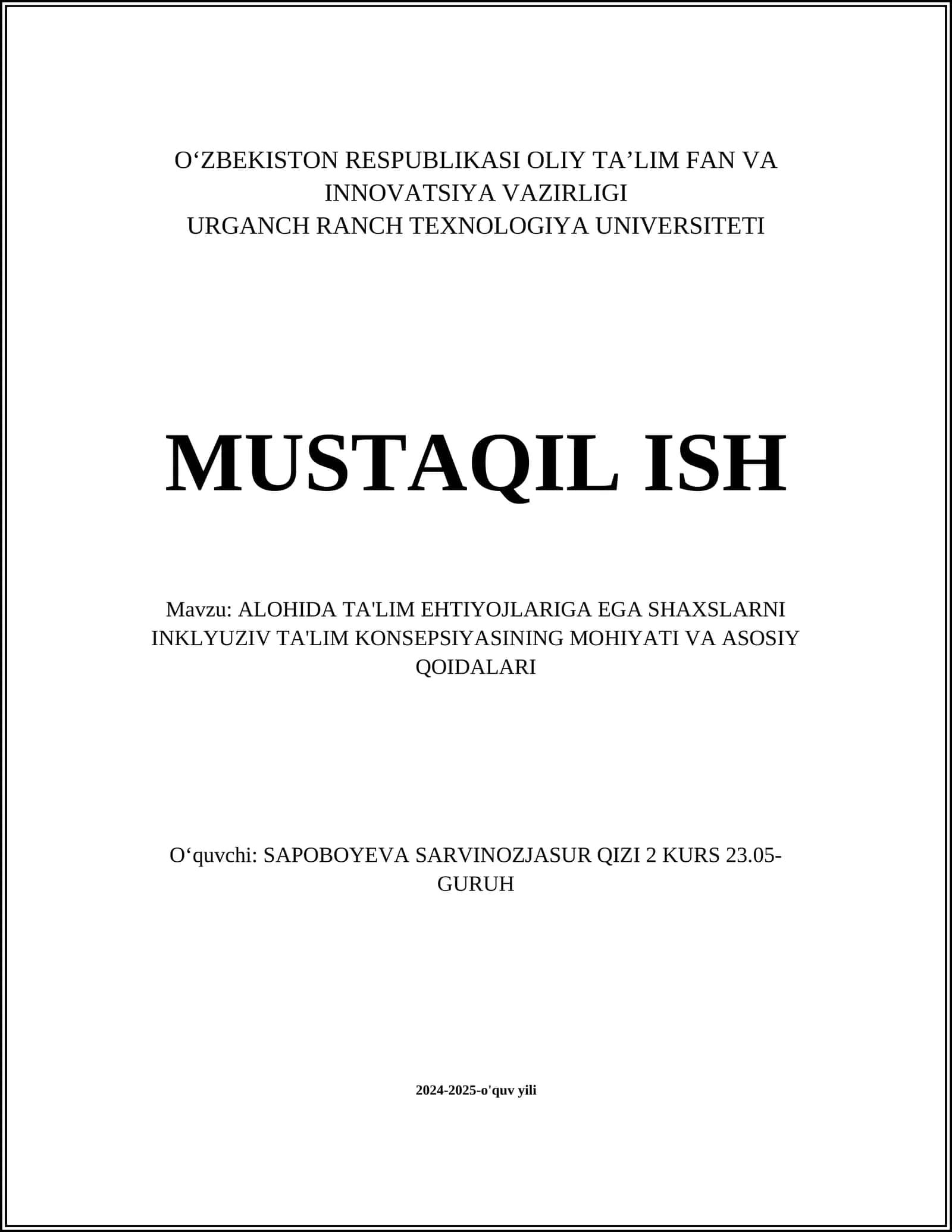 ALOHIDA TA'LIM EHTIYOJLARIGA EGA SHAXSLARNI INKLYUZIV TA'LIM KONSEPSIYASINING MOHIYATI VA ASOSIY QOIDALARI