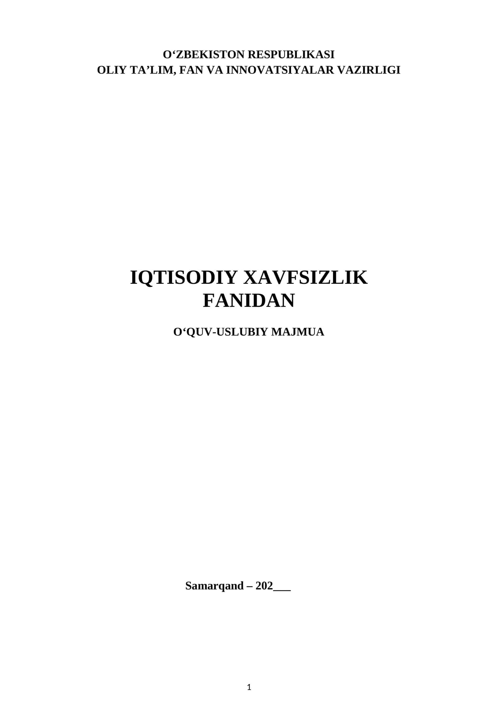 Iqtisodiy xavfsizlik fanidan O‘quv-uslubiy majmua
