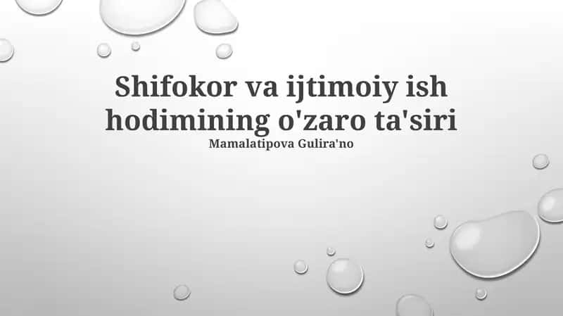 Shifokor va ijtimoiy ish hodimining o'zaro ta'siri