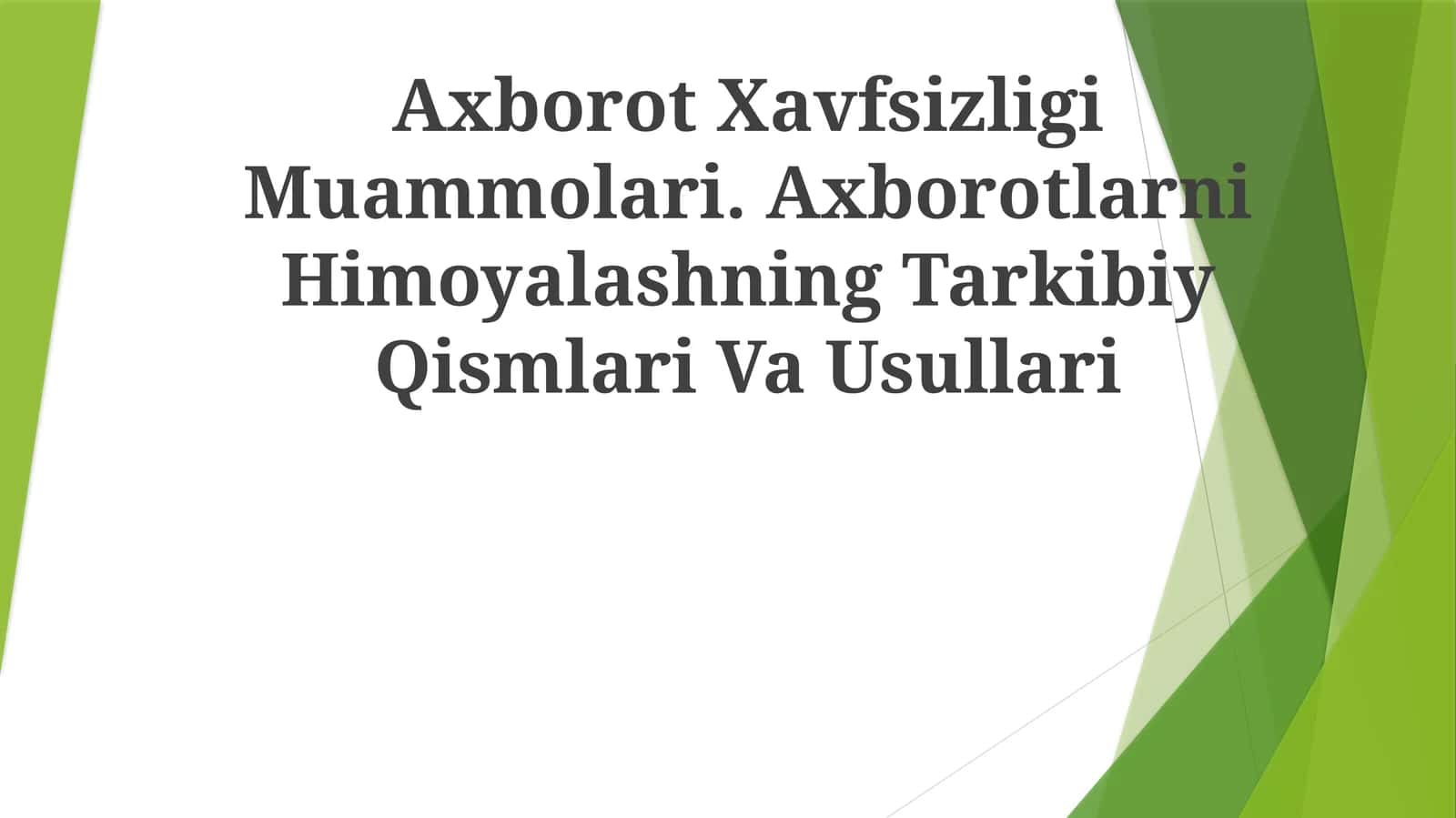 Axborot Xavfsizligi Muammolari