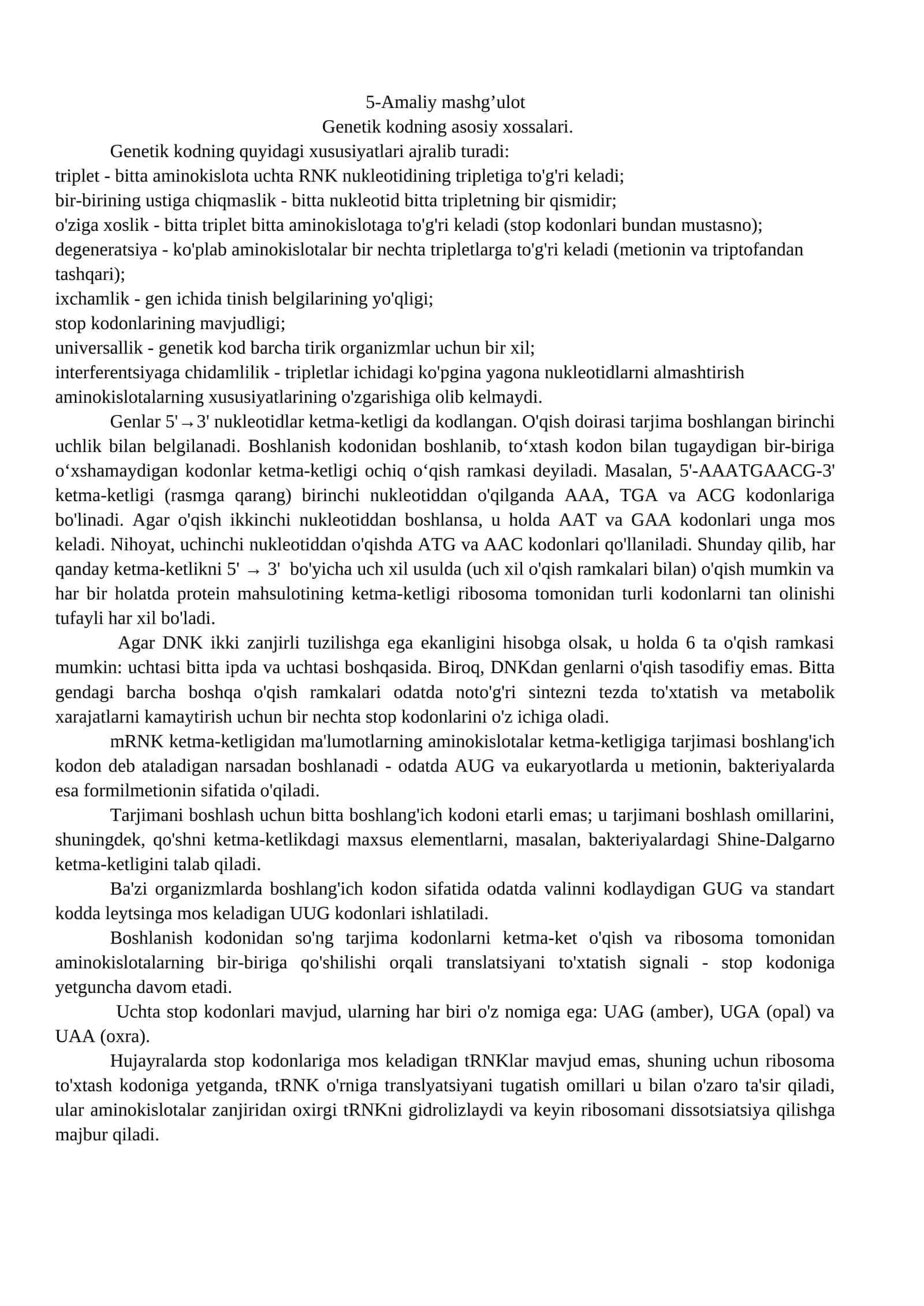 Genetik kodning asosiy xossalari