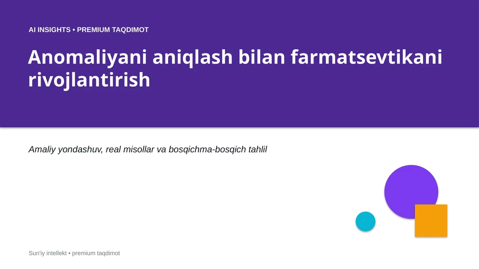 Anomaliyani aniqlash bilan farmatsevtikani rivojlantirish