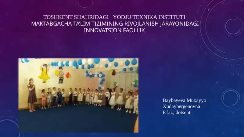 Maktabgacha ta'lim tizimining innovatsion faollik jarayoni