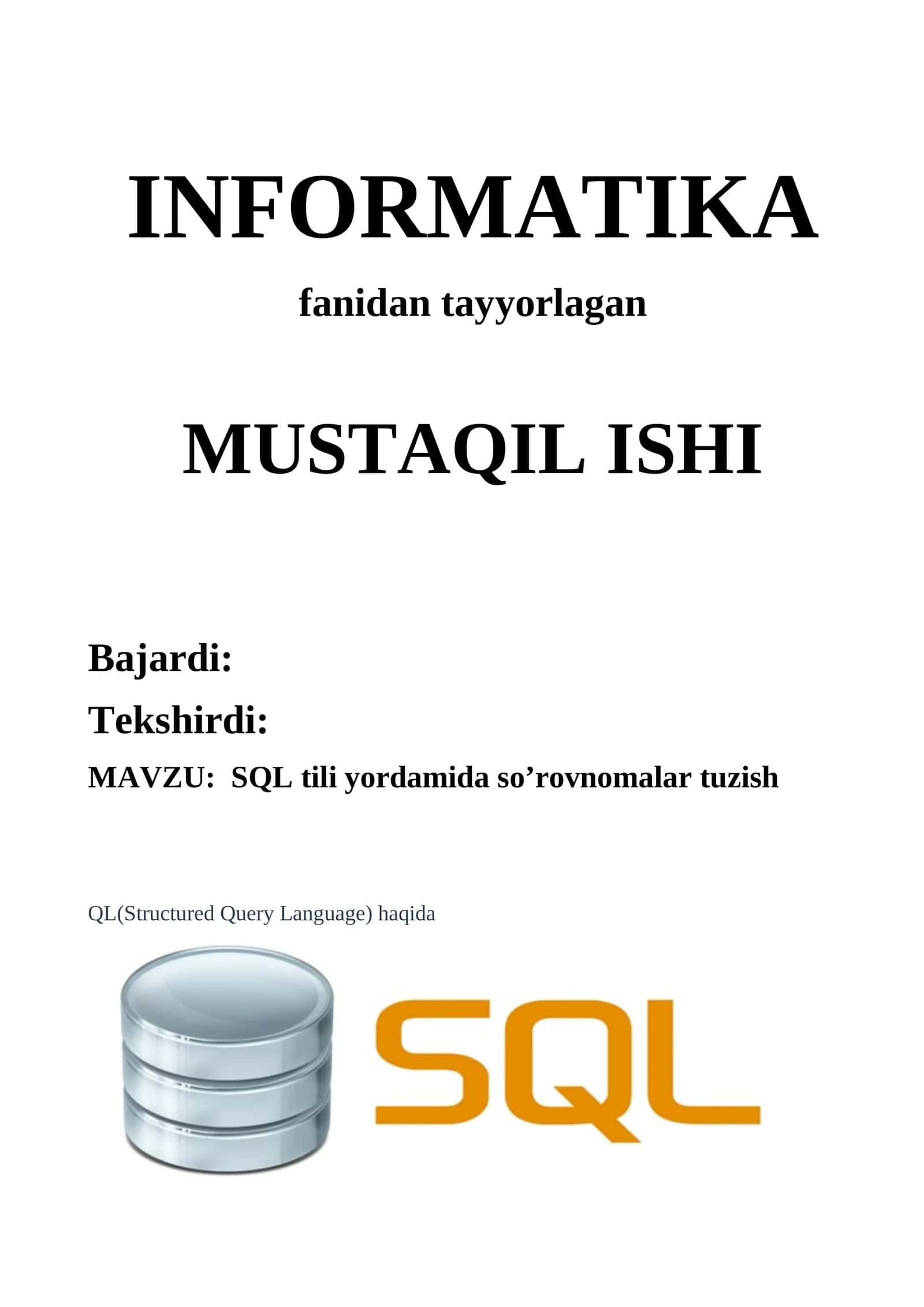SQL tili yordamida so’rovnomalar tuzish