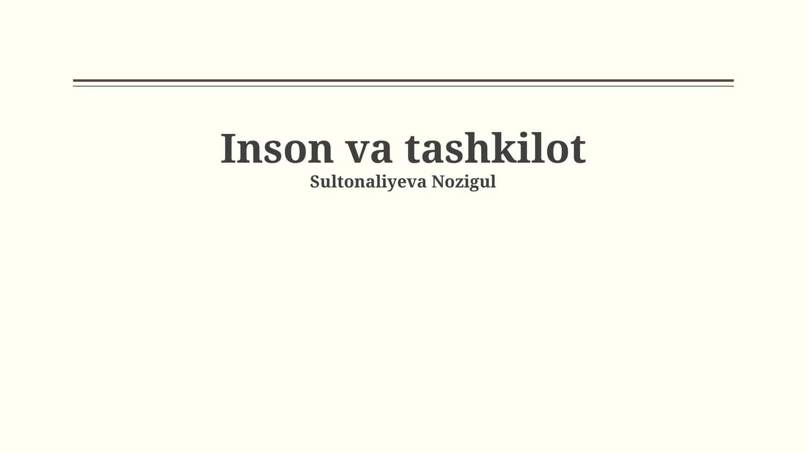 Tashkilot va Inson: O'zaro Aloqa Asoslari