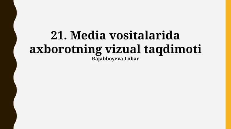 Media vositalarida axborotning vizual taqdimoti