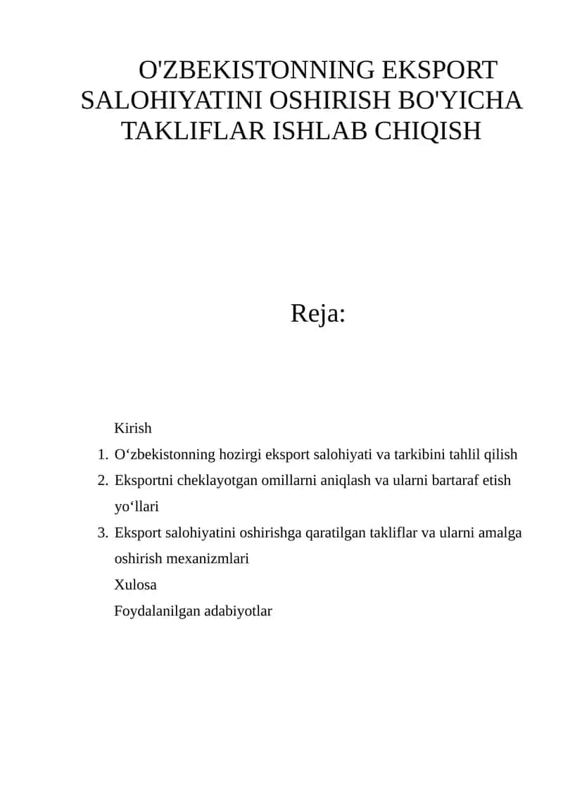 O'zbekistoning eksport salohiyatini oshirish bo'yicha takliflar ishlab chiqish