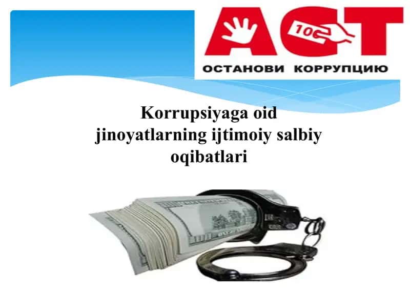 Korrupsiyaga oid jinoyatlarning ijtimoiy-samajiy oqibatlari