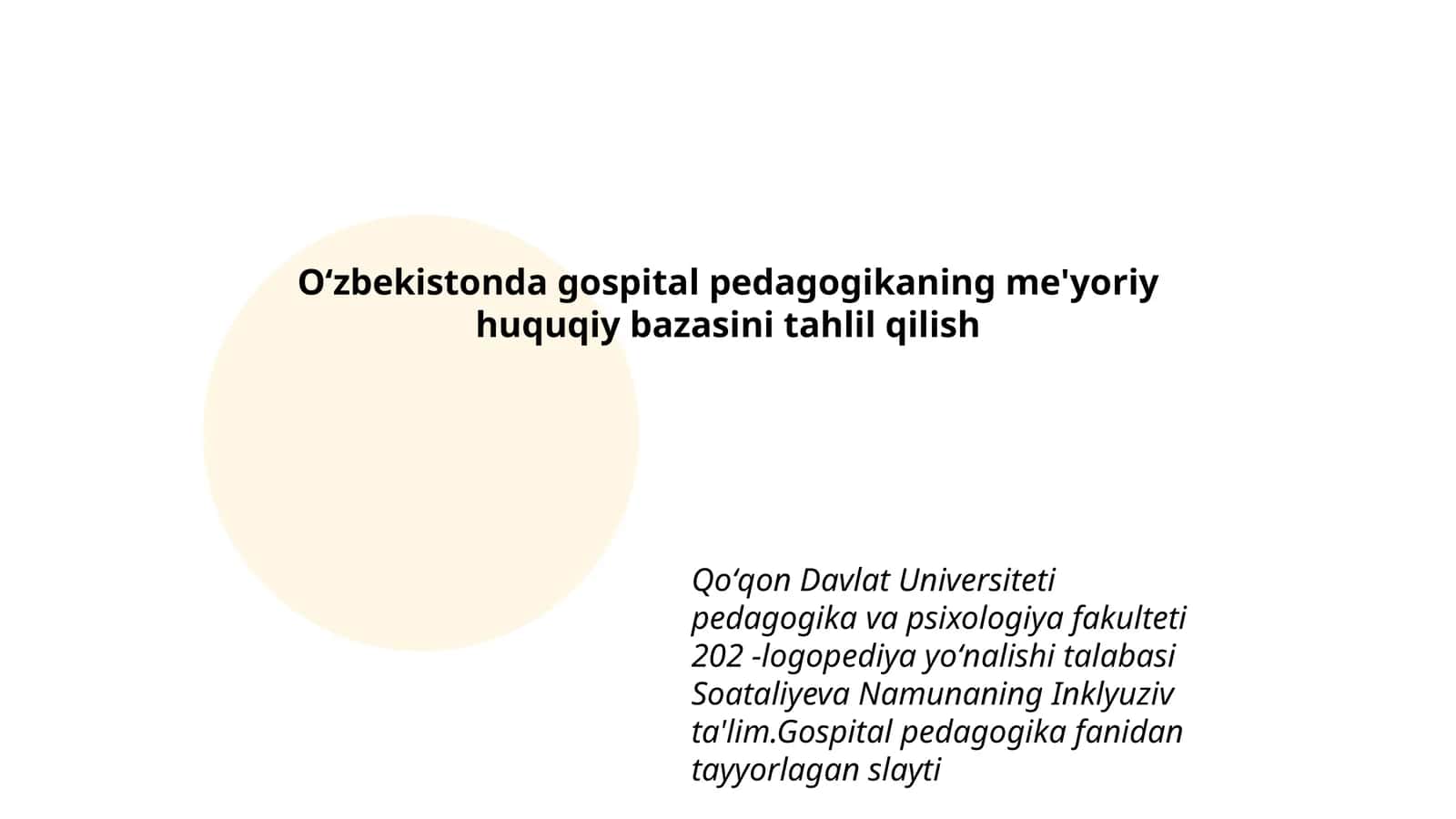 Gospital pedagogikaning me'yoriy huquqiy bazasini tahlil qilish
