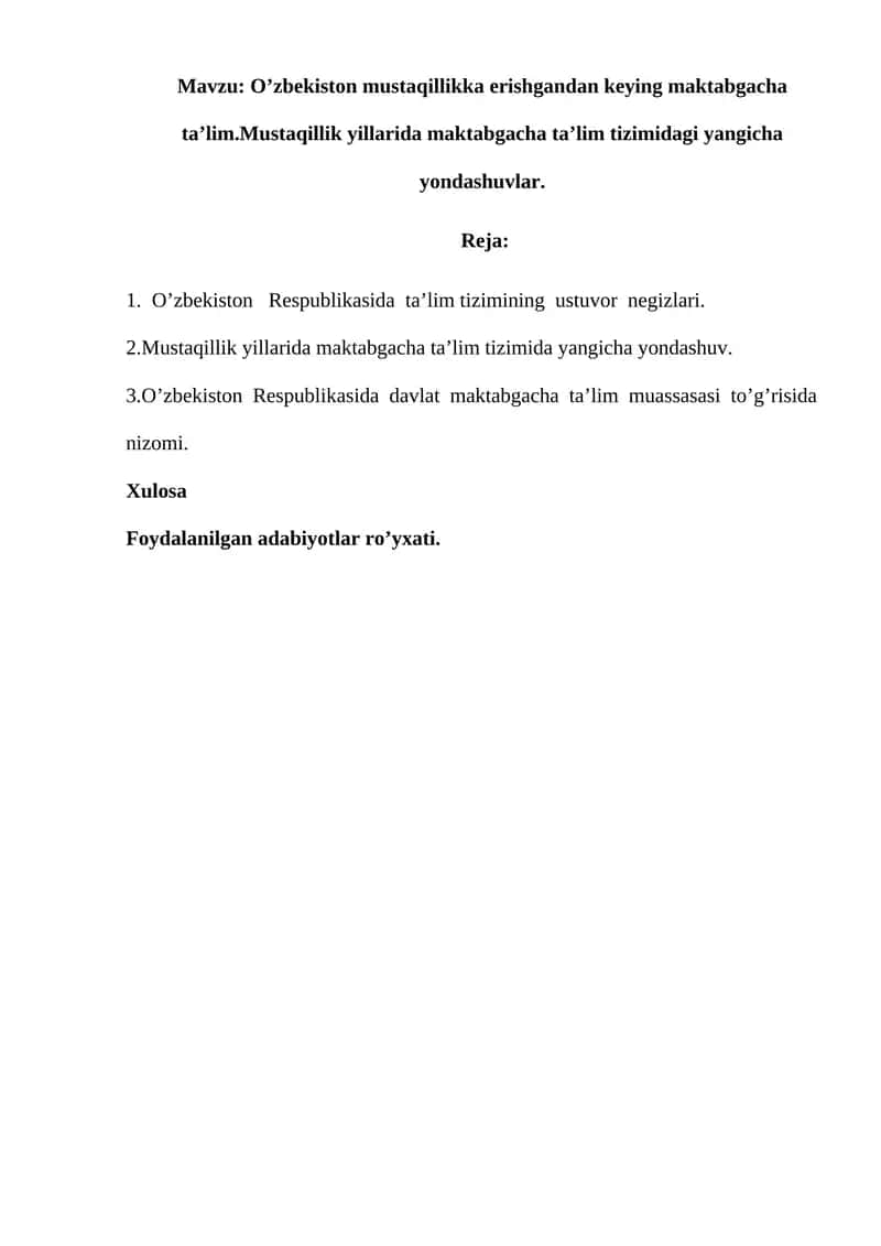 O’zbekiston mustaqillikka erishgandan keying maktabgacha ta’lim