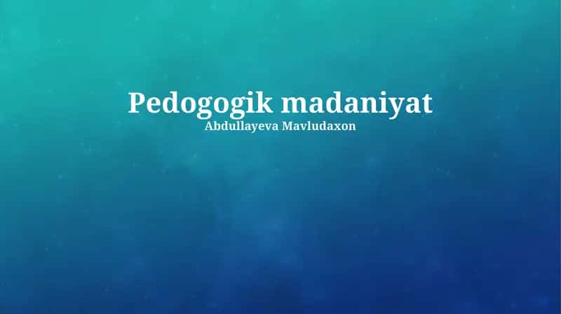 Pedogogik madaniyat