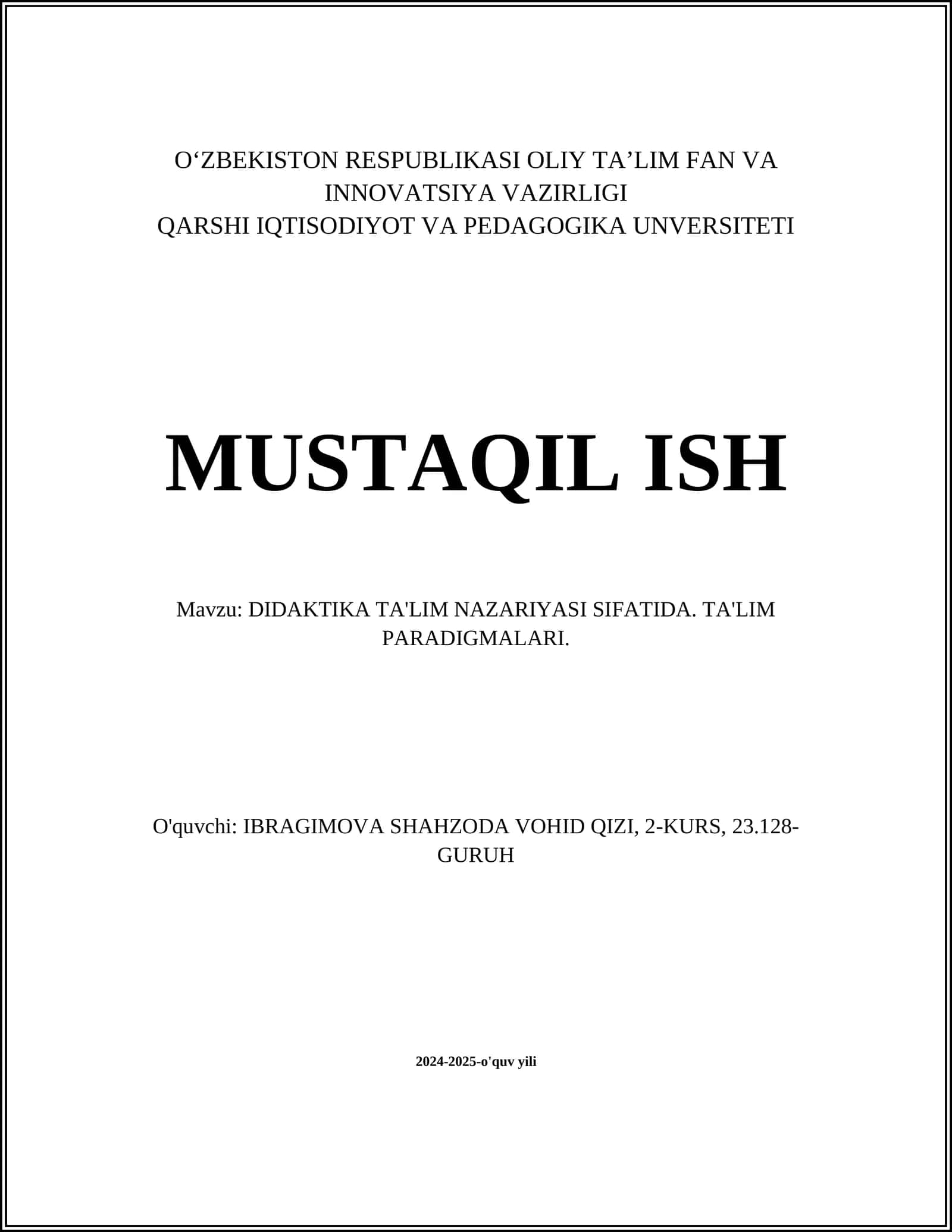 DIDAKTIKA TA'LIM NAZARIYASI SIFATIDA. TA'LIM PARADIGMALARI