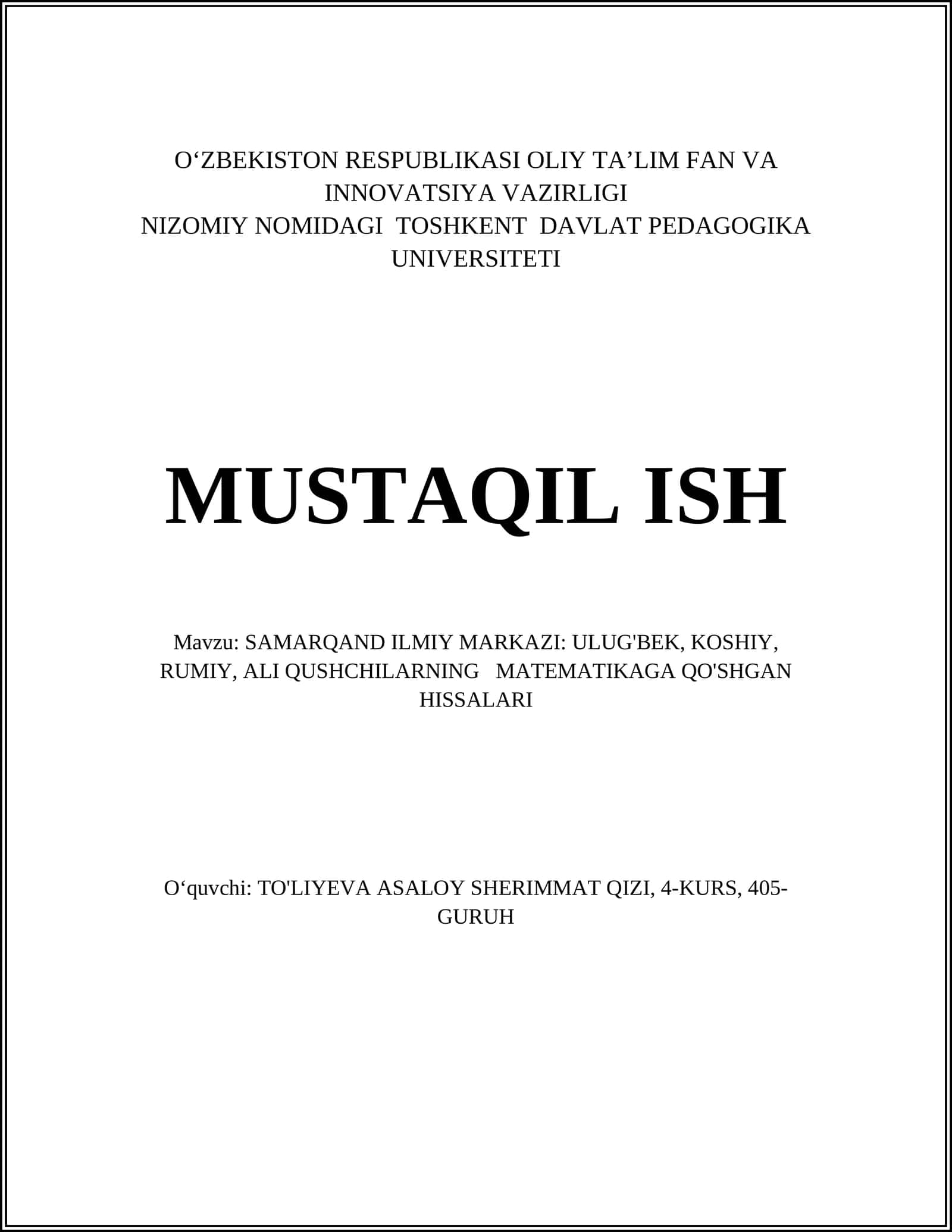 SAMARQAND ILMIY MARKAZI: ULUG'BEK, KOSHIY, RUMIY, ALI QUSHCHILARNING MATEMATIKAGA QO'SHGAN HISSALARI