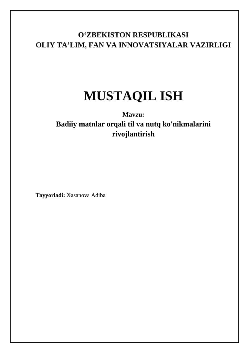 Badiiy matnlar orqali til va nutq ko'nikmalarini rivojlantirish