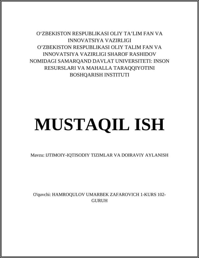 IJTIMOIY-IQTISODIY TIZIMLAR VA DOIRAVIY AYLANISH