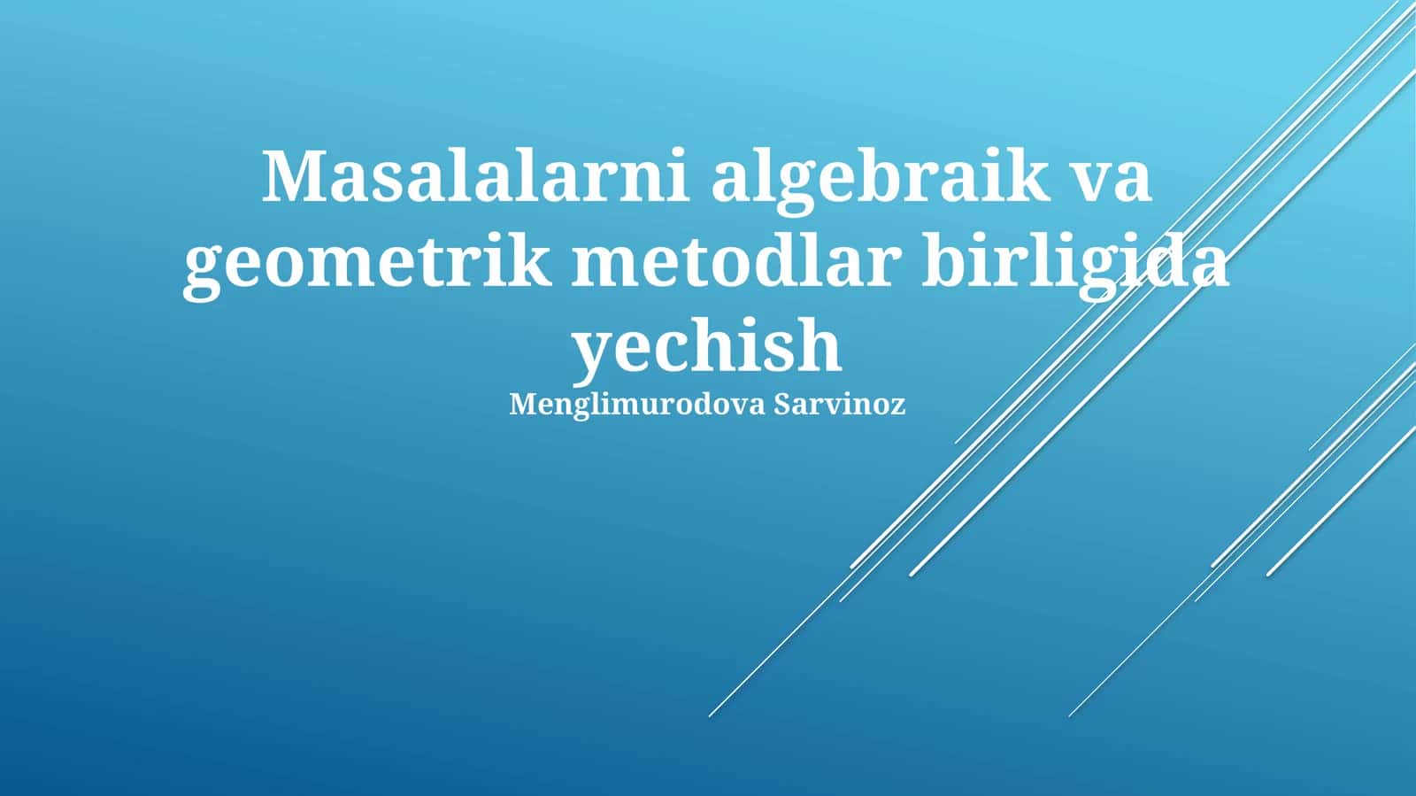 Algebraik va Geometrik Usullar