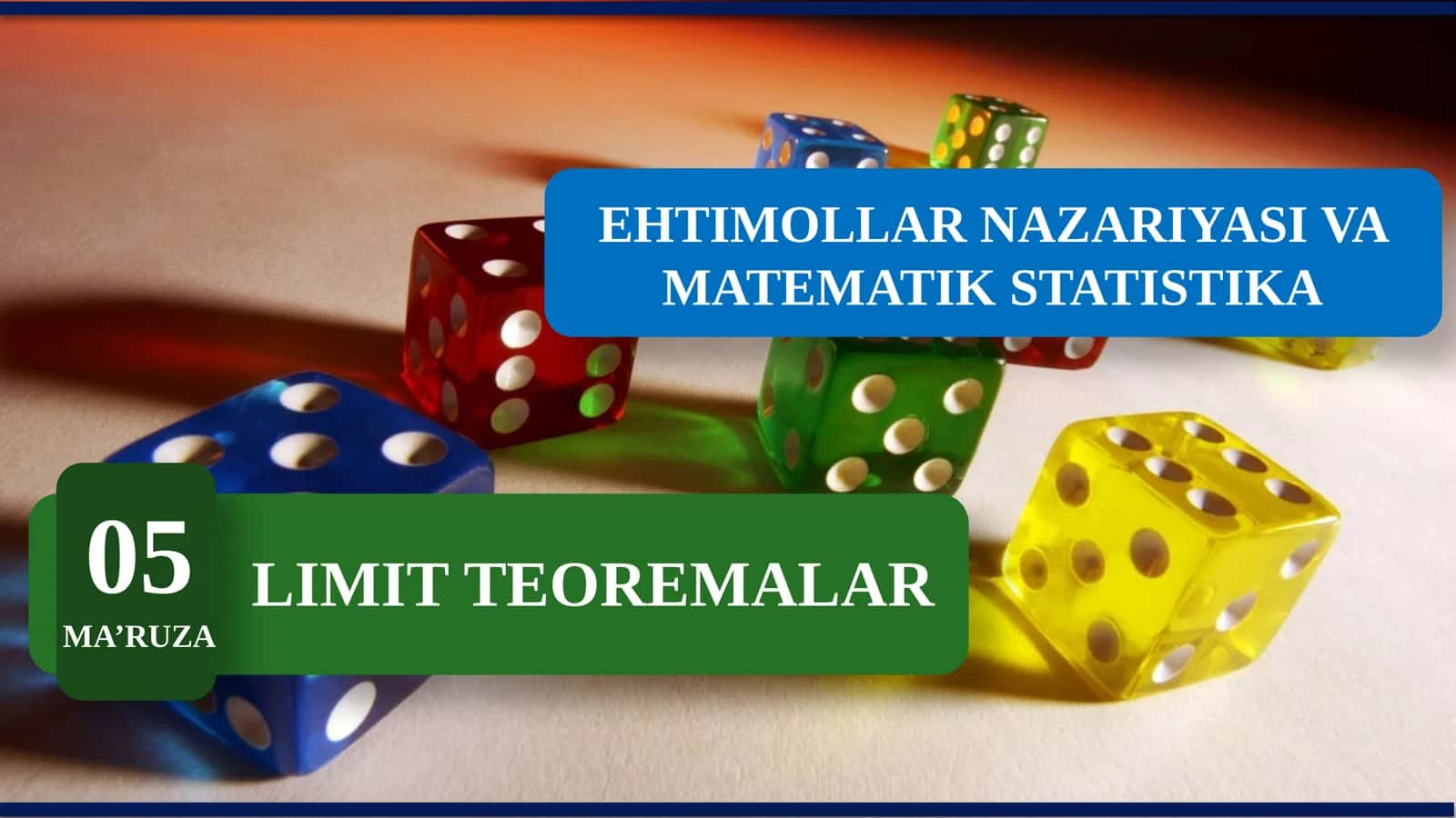 LIMIT TEOREMALAR
