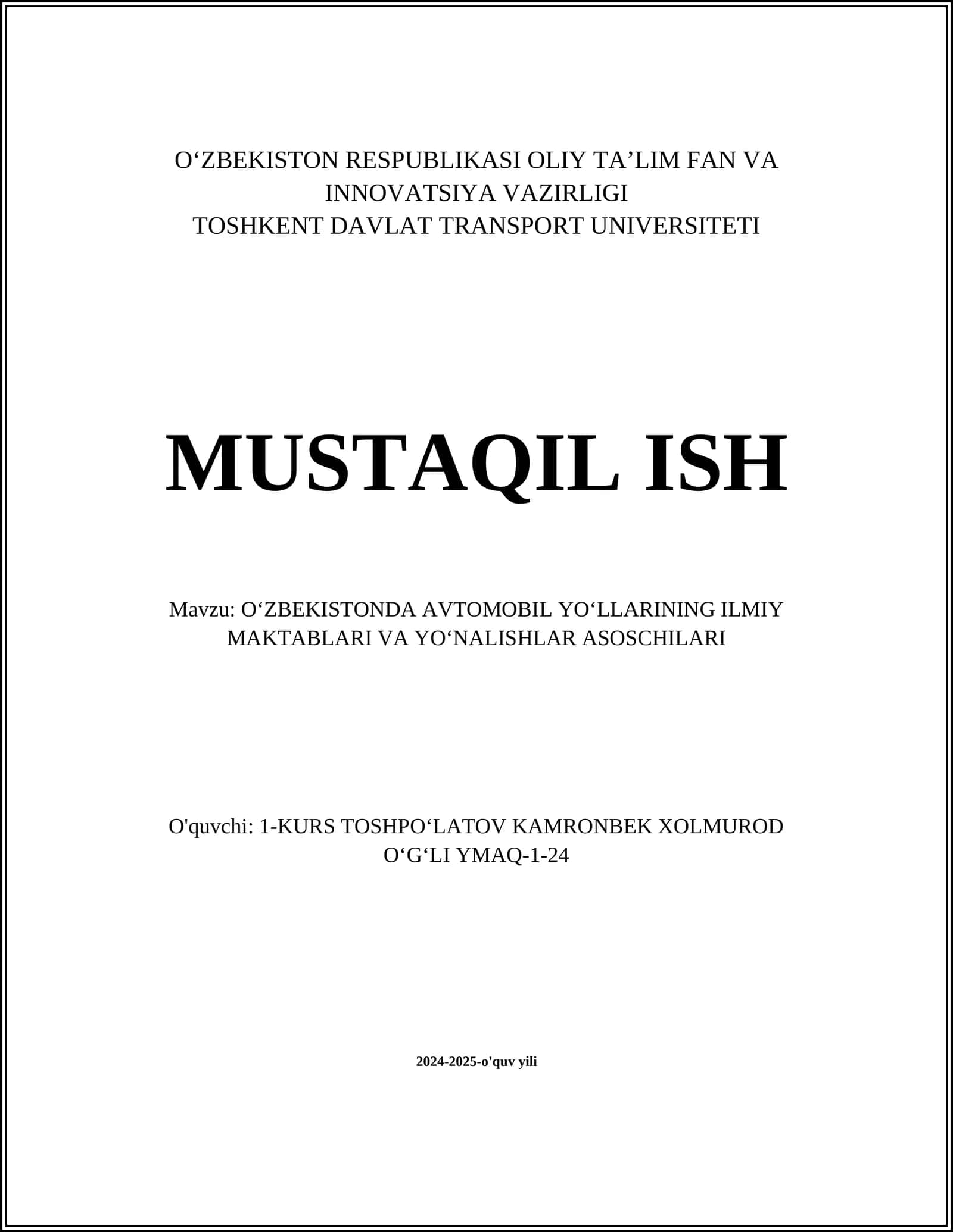 O'zbekistonda avtomobil yo'llarining ilmiy maktablari va yo'nalishtlar asoschilari