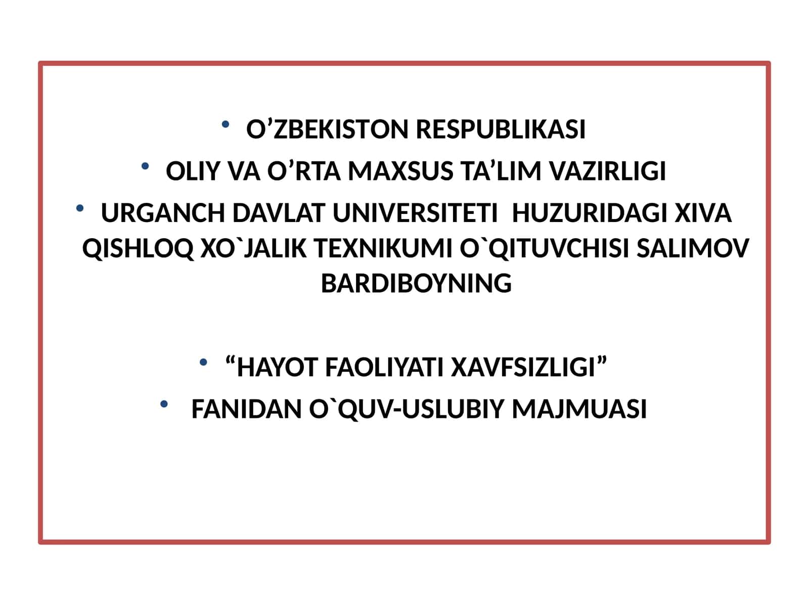 HAYOT FAOLIYATI XAVFSIZLIGI