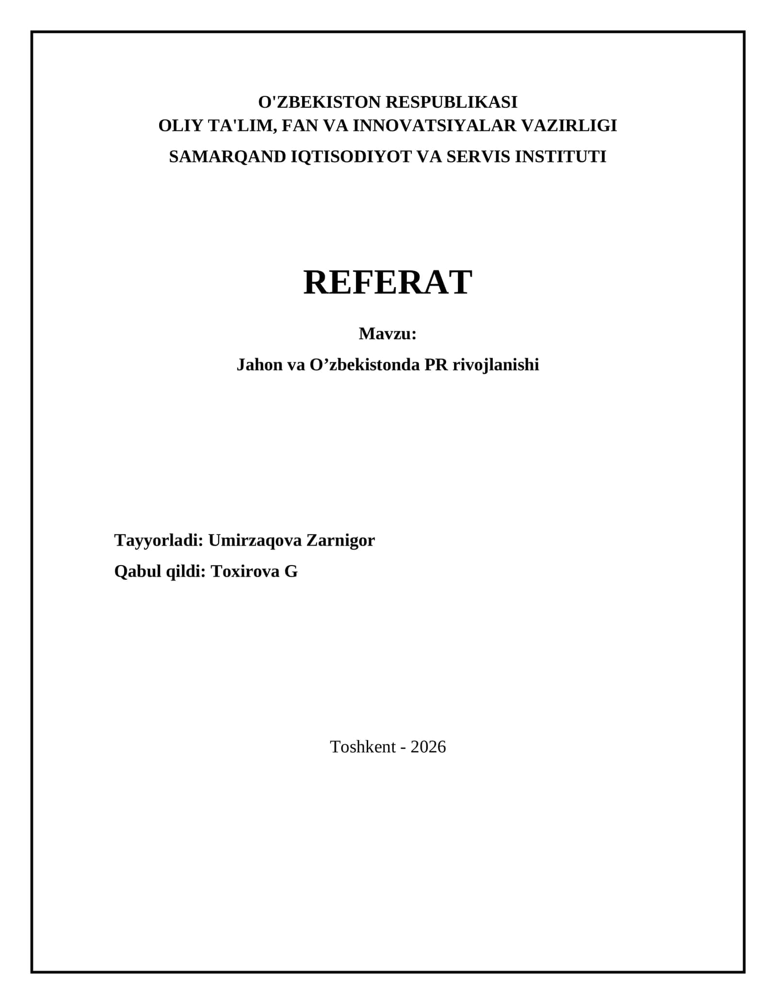Jahon va O’zbekistonda PR rivojlanishi