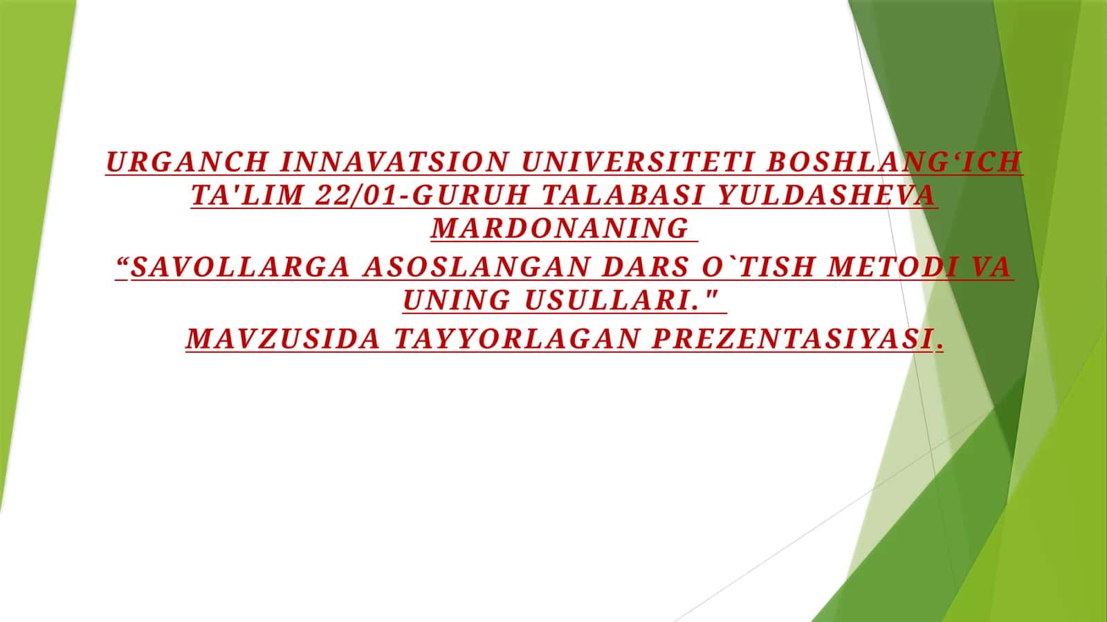 Savollarga asoslangan dars o'tish metodi va uning usullari