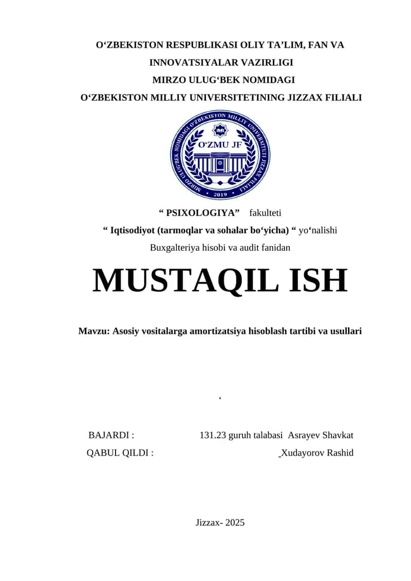 Asosiy vositalarga amortizatsiya hisoblash tartibi va usullari
