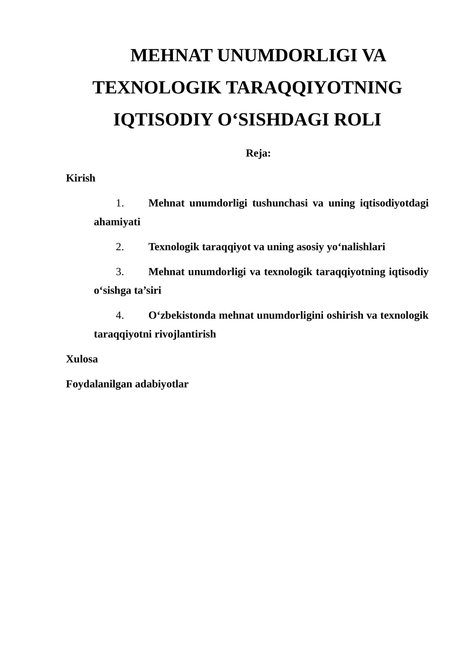 MEHNAT UNUMDORLIGI VA TEXNOLOGIK TARAQQIYOTNING IQTISODIY O‘SISHDAGI ROLI