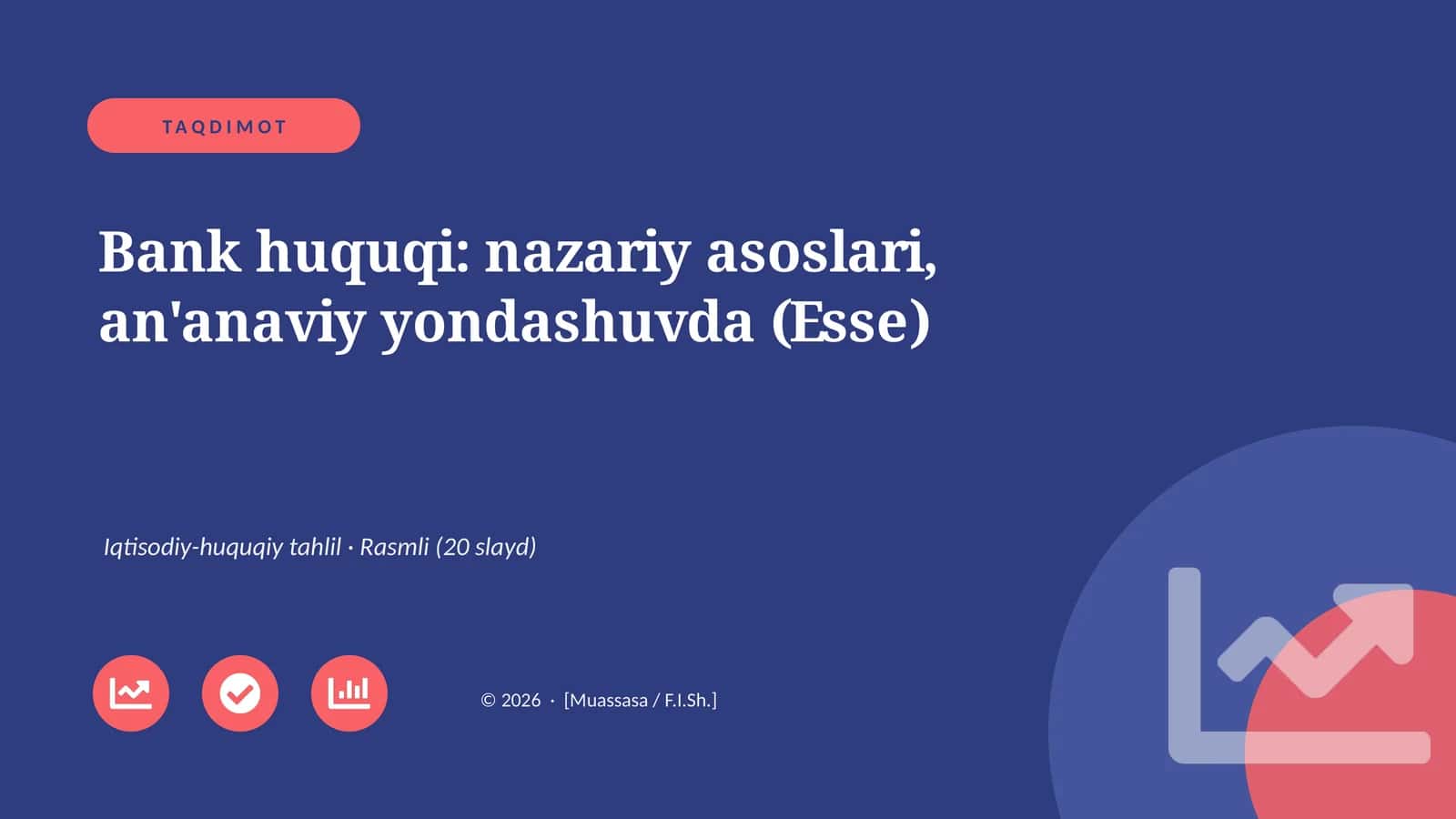 Bank huquqi: nazariy asoslari, an'anaviy yondashuvda (Esse)