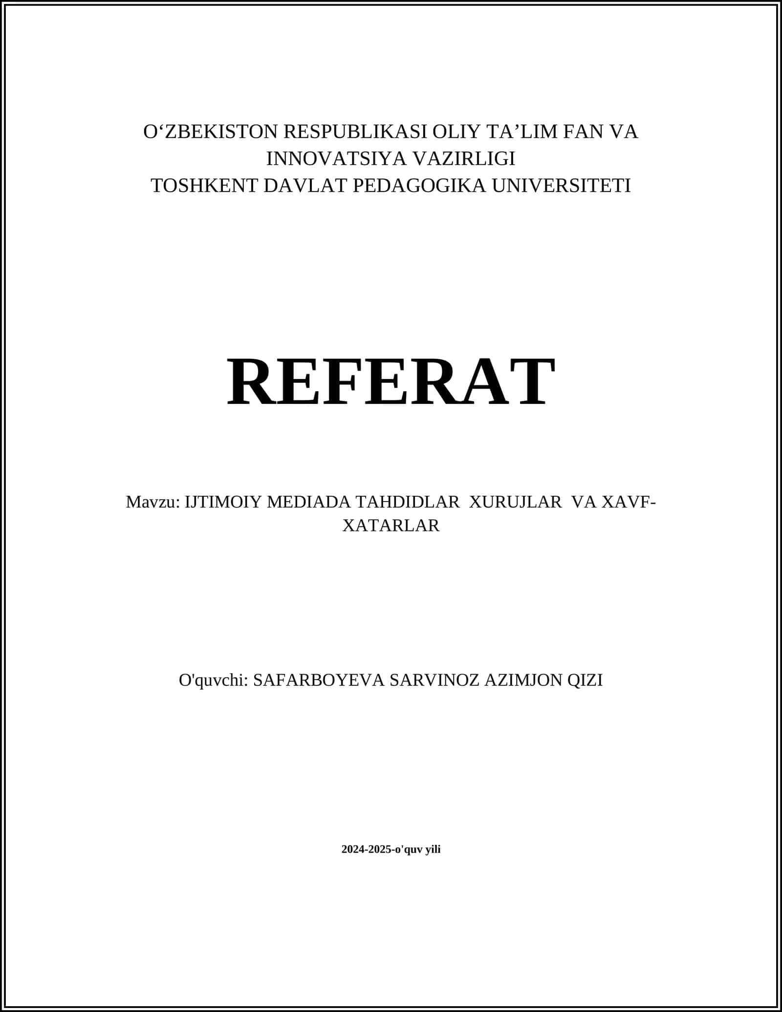 IJTIMOIY MEDIADA TAHDIDLAR XURUJLAR VA XAVF-XATARLAR
