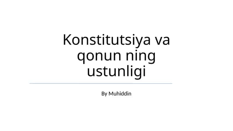 Konstitutsiya va qonun ning ustunligi
