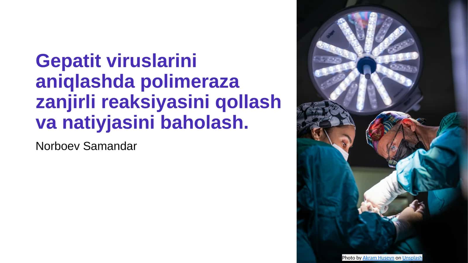 Gepatit viruslarini aniqlashda polimeraza zanjirli reaksiyasini qollash va natiyjasini baholash