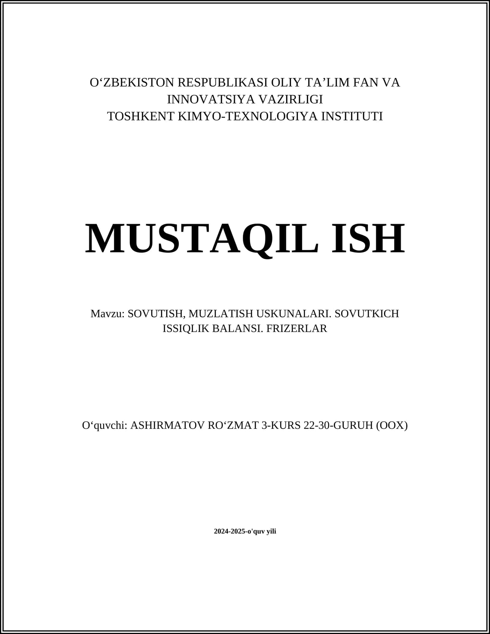 SOVUTISH, MUZLATISH USKUNALARI. SOVUTKICH ISSIQLIK BALANSI. FRIZERLAR