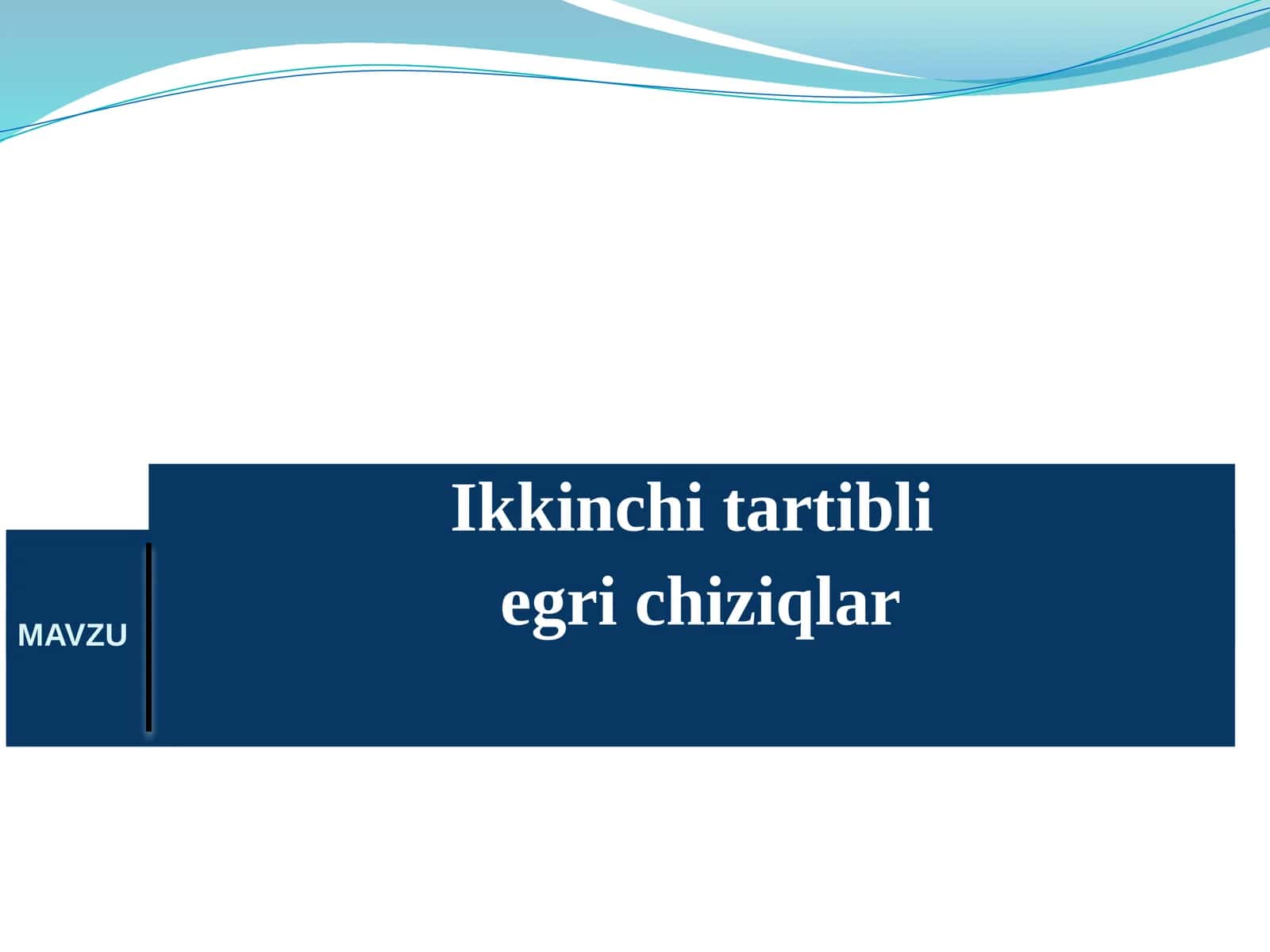 Ikkinchi tartibli egri chiziqlar