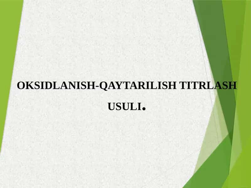 Oksidlanish-qaytarilish titrlash usullari