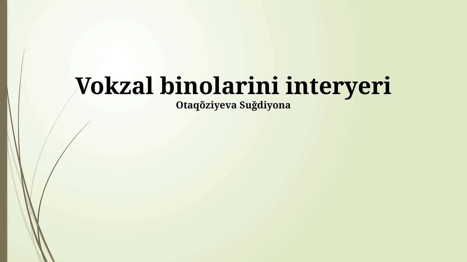Vokzal binolarini interyeri