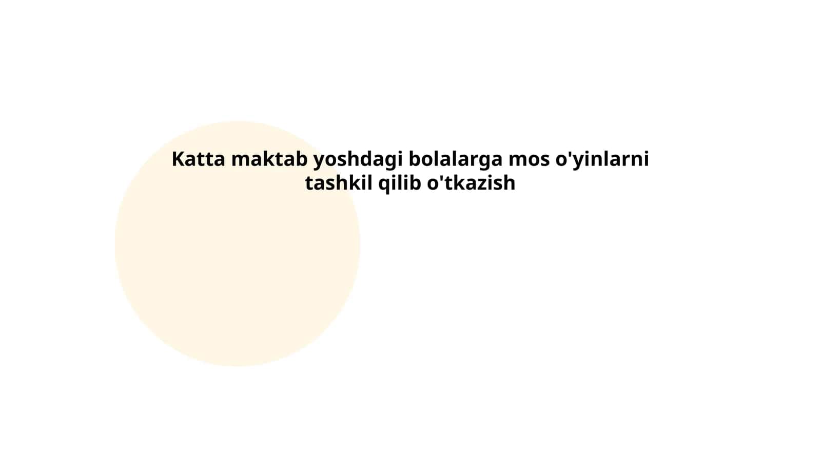 Katta maktab yoshdagi bolalarga mos o'yinlarni tashkil qilib o'tkazish