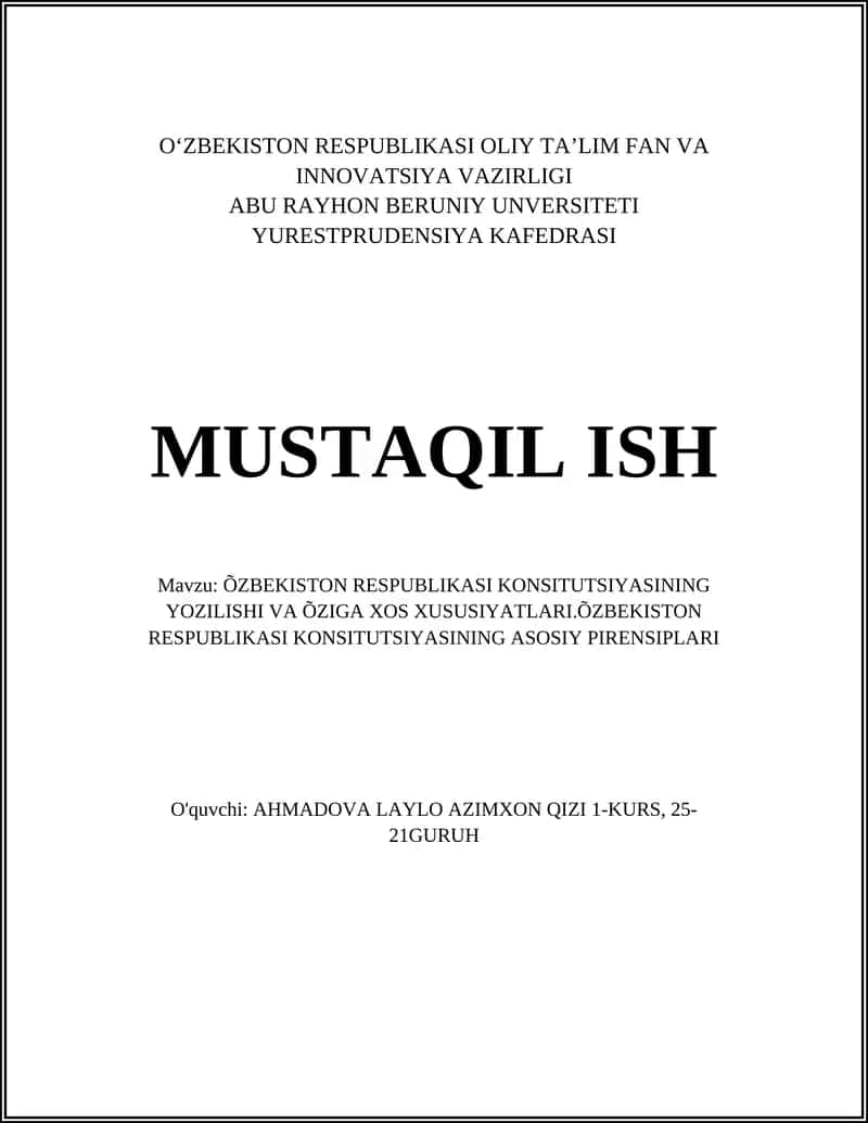 Oʻzbekiston Respublikasi Konstitutsiyasining Yozilishi va Õziga Xos Xususiyatlari