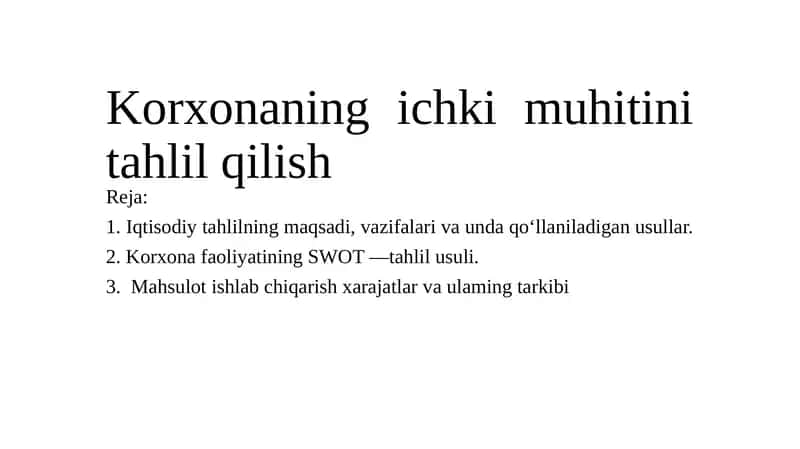 Korxonaning ichki muhitini tahlil qilish