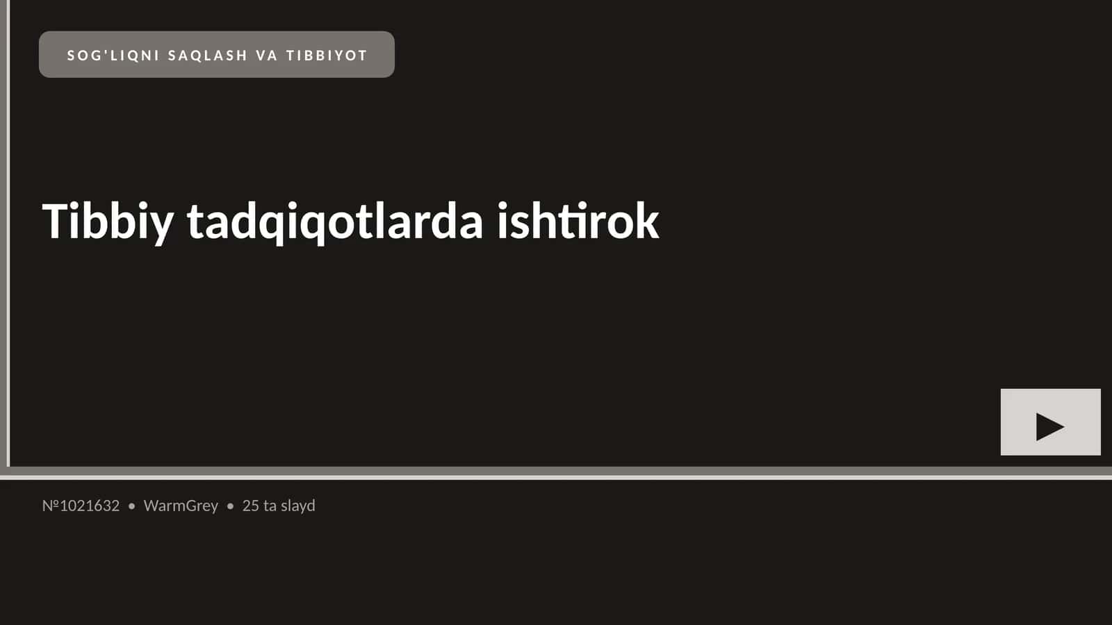 TIBBIY TADQIQOTLARDA ISHTIROK