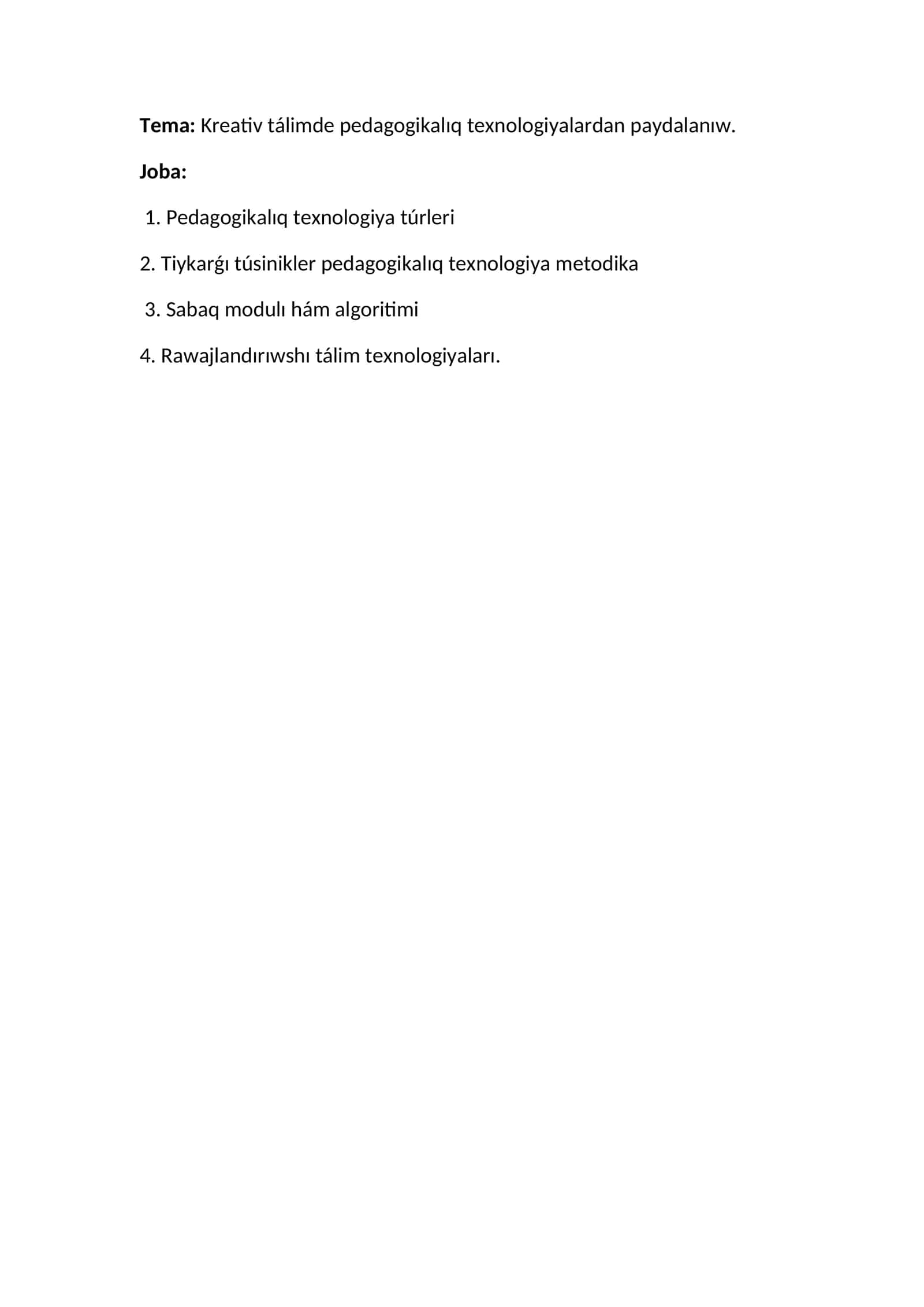 Kreativ tálimde pedagogikalıq texnologiyalardan paydalanıw