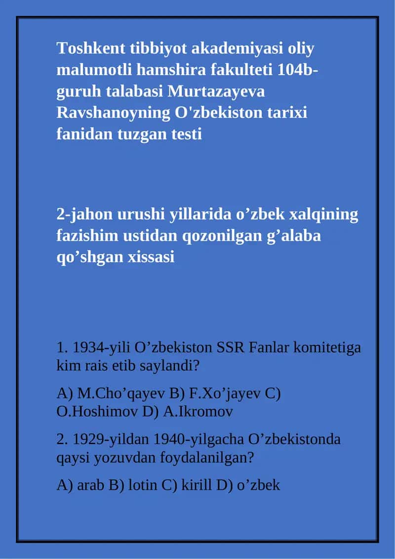 O'zbekiston tarixi fanidan tuzgan testi