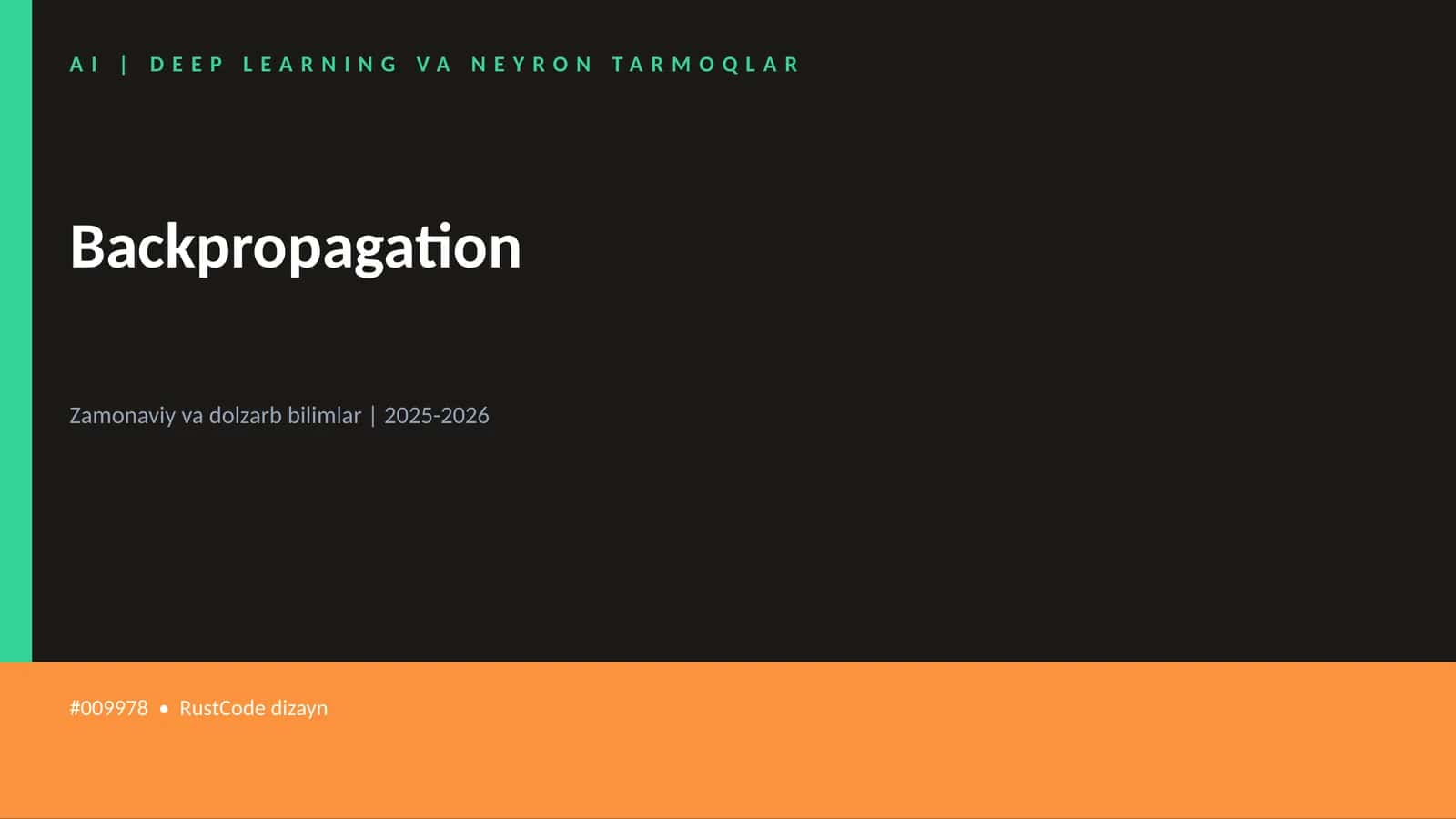 AI | DEEP LEARNING VA NEYRON TARMOQLAR